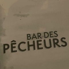 Bar des pêcheurs - aout 21