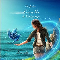 audio livre L'oiseau bleu de Quigunaja preview