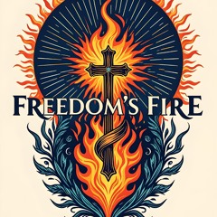 Freedom's Fire