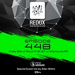 Rene Ablaze - Redux Sessions 448