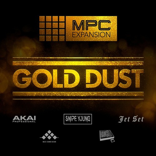 Gold - Dust MPC Expansion Demo