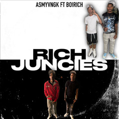 Rich Juncies Ft - BoiRich