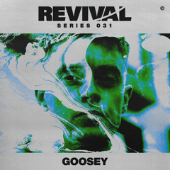 Revival Series 031: Goosey