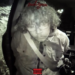 Back Again (prod QuaXar)