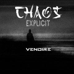 " CHAOS " prod. by VENOIRE