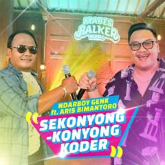 Sekonyong - Konyong Koder (feat. Aris Bimantoro)