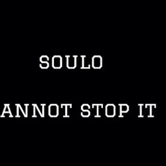 soulo - connot stop it (Official Audio)