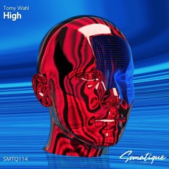 Tomy Wahl - High  [Somatique Music]
