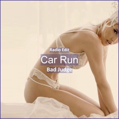 Bad Judge - Car Run [ Car Music & G-House Music]
