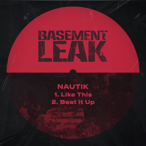 BL035 - Nautik - Beat It Up