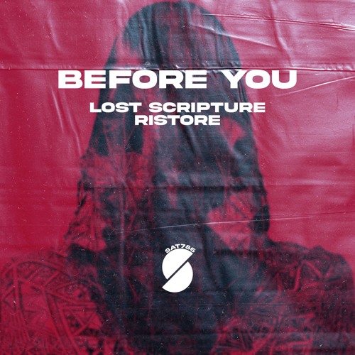 Lost Scripture, Restore - Before You