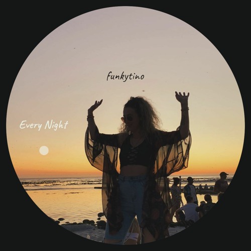 Funkytino - Every Night (Edit) [FLIP FINESSE RECORDS]