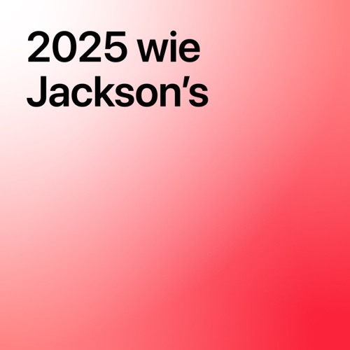 2025 wie Jackson’s
