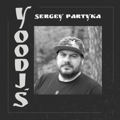 Sergey Partyka for YooDj's
