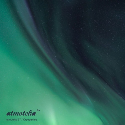 Cryogenics - atmoteka 97