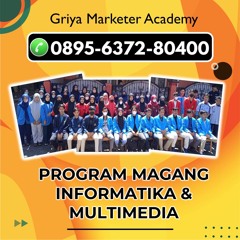 Hub 0895 - 6372 - 80400, Program PKL Jurusan Multimedia Sekitar Malang