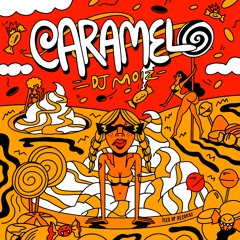DJ Moiz - Caramelo