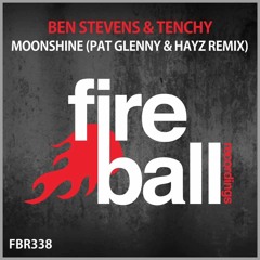 Ben Stevens & Tenchy - Moonshine (Pat Glenny & Hayz Remix)