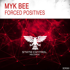Myk Bee - Forced Positives [Out 15th January 2021]