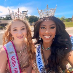 Ep. 255 | 2024 Miss Oregon Volunteers Maliya Morgan & Haylee Cole