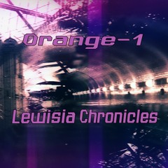 LEWISIA CHRONICLES III (Excerpt)