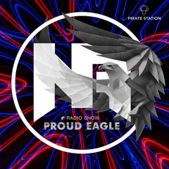 Nelver - Proud Eagle Radio Show #598 [Pirate Station Online] (12-11-2025)
