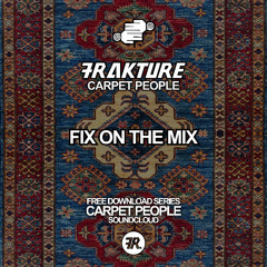 Carpet People - Fix On The Mix