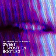 Sweet Disposition (Bootleg)