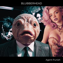Blubberhead
