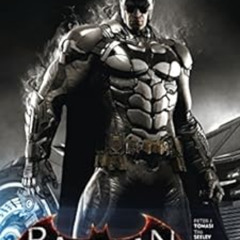 [Download] PDF 📬 Batman: Arkham Knight (2015-2016) Vol. 3 (Batman: Arkham Knight (20