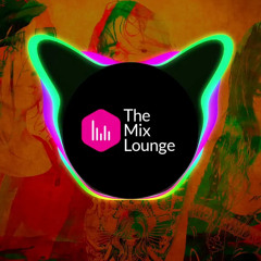 Adventure Club & Crankdat - Next Life feat. Krewella - (The Mix Lounge Edit)