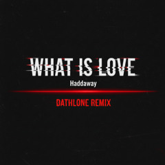 Haddaway - What Is Love (Dathlone Remix) | Electro Rockgressive 2025