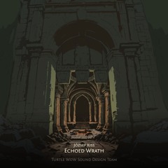 József Kiss  — Echoed Wrath (Out on 23.05)