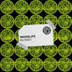 MORELIFE - Blessed