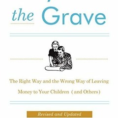 ✔️ [PDF] Download Beyond the Grave, Revised and Updated Edition: The Right Way and the Wrong Way