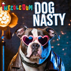 Dog Nasty