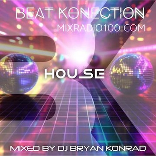 MixRadio100.com [Beat Konection] (Ep. 242 October 2024)