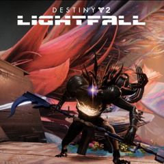 Destiny 2 Lightfall OST  Renascence (Action)