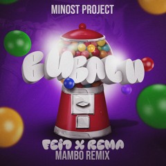 Feid X Rema - BUBALU (Minost Project Mambo Remix)