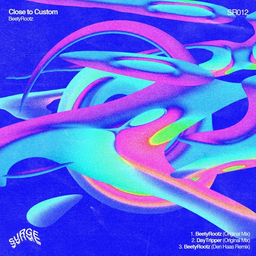 Close to Custom - BeetyRootz (Original Mix)