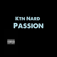 Ktn Nard - Passion