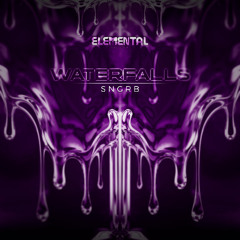 SNGRB - WATERFALLS  [HEs 05]