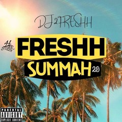 FRESHH SUMMAH  2020