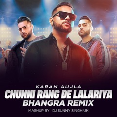 Chunni Meri Rang De Lalariya Karan Aujla | DESI MIX | Latest Punjabi Song Mix 2023 |DjSunnySinghUK |