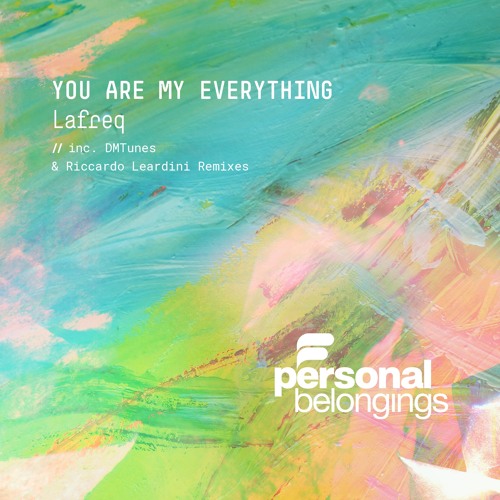 Lafreq  - You Are My Everything (Extended Mix)