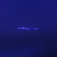 drifting away by austin farwell — but it's a + sped up version.