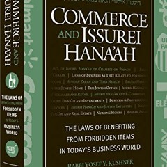 [READ] [EBOOK EPUB KINDLE PDF] Commerce and Issurei Hana'ah: The laws of benefitting from forbidden