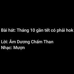 reup thang 10 gan tet co phai hok-am duong cham than (jimmi ngu yen)