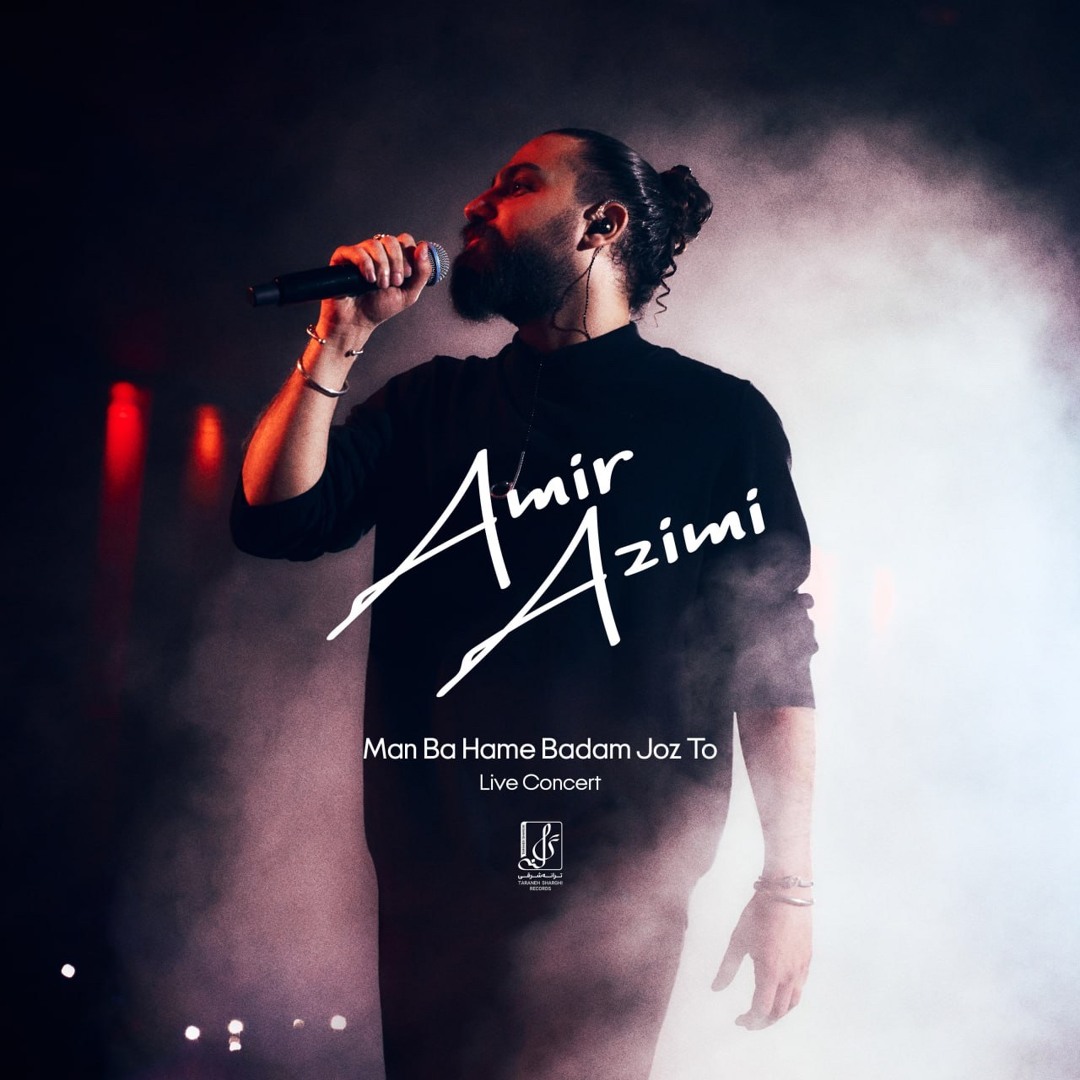 Azimi Edits Stream Amir Azimi _ Live Concert _ Man Ba Hame Badam Joz To by Amir ...
