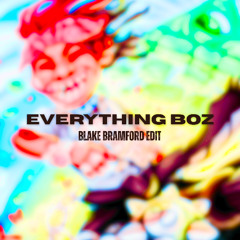 Everything BoZ - Trippie Redd (blakebramford edit)